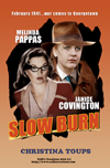 Slow Burn