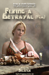 Fixing A Betrayal (Fin)